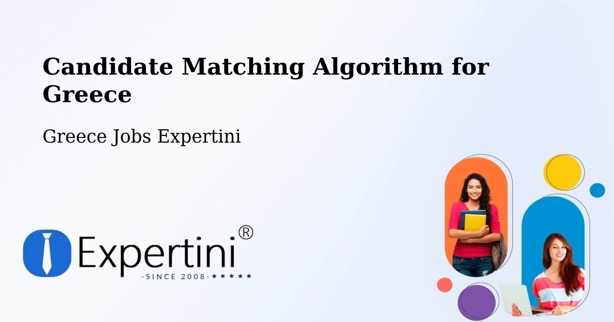 Candidate Matching Algorithm Overview – Stános - Greece Jobs Expertini
