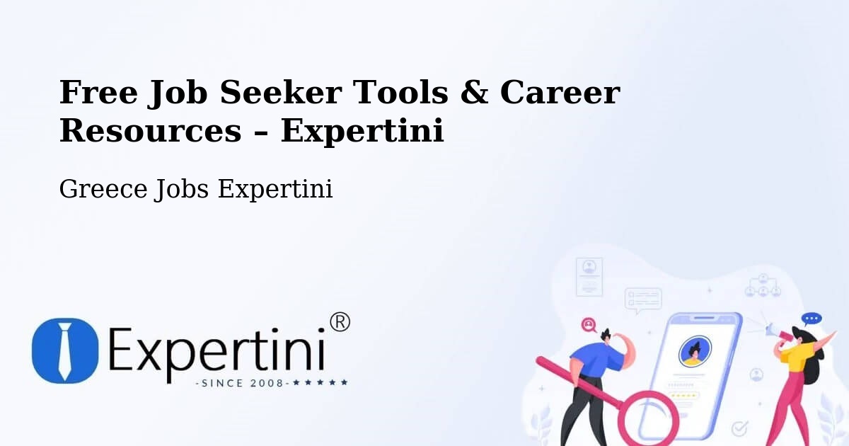 Free Job Seeker Tools & Career Resources – Stános - Stános, Greece Jobs Expertini